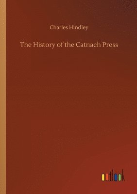 History of the Catnach Press