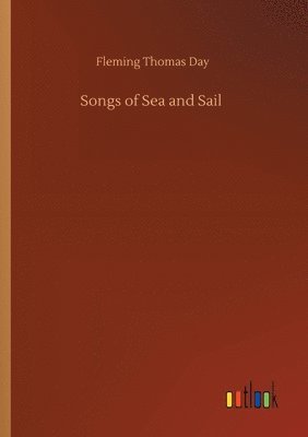 bokomslag Songs of Sea and Sail