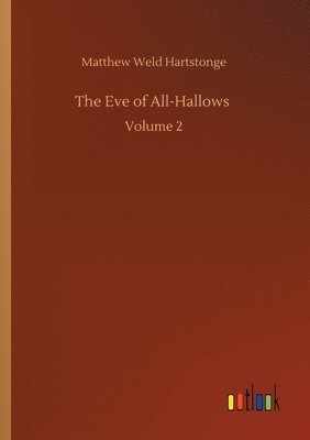 bokomslag The Eve of All-Hallows