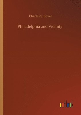 bokomslag Philadelphia and Vicinity