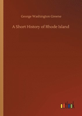 bokomslag Short History of Rhode Island