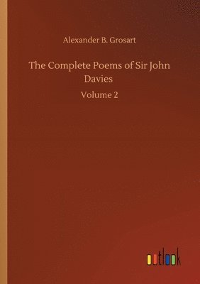 The Complete Poems of Sir John Davies 1