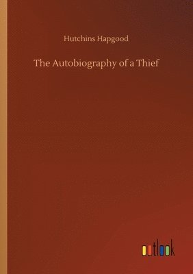 bokomslag The Autobiography of a Thief