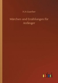 bokomslag Marchen und Erzahlungen fur Anfanger