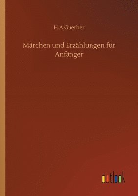 bokomslag Marchen und Erzahlungen fur Anfanger