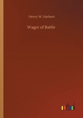 Wager of Battle 1