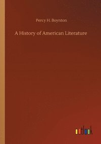 bokomslag A History of American Literature