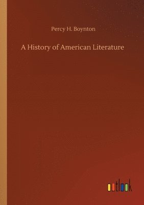 bokomslag History of American Literature