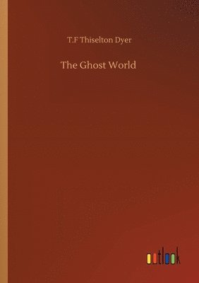 bokomslag The Ghost World