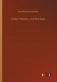 bokomslag Unter Palmen und Buchen.