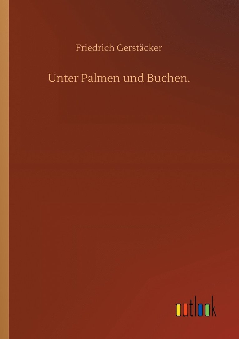 Unter Palmen und Buchen. 1