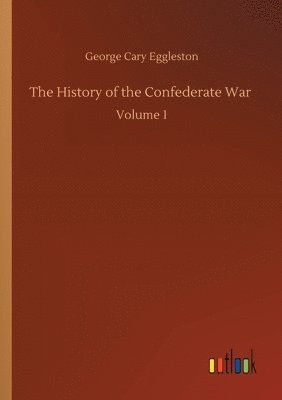 bokomslag History of the Confederate War