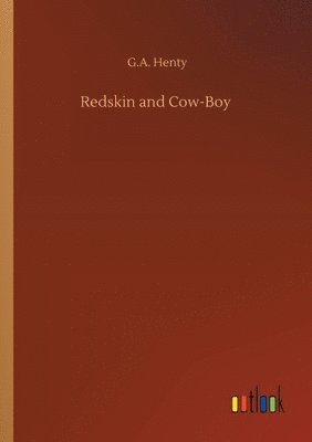 bokomslag Redskin and Cow-Boy