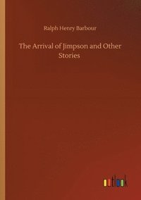 bokomslag Arrival of Jimpson and Other Stories