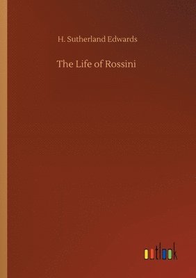 bokomslag Life of Rossini
