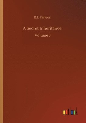 A Secret Inheritance 1