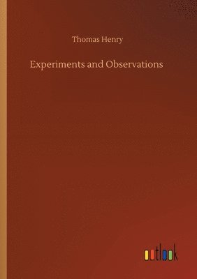 Experiments and Observations 1