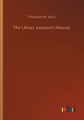 Library Assistant's Manual