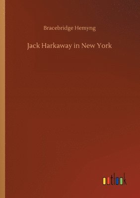 bokomslag Jack Harkaway in New York