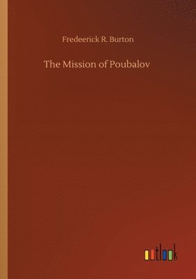 bokomslag The Mission of Poubalov