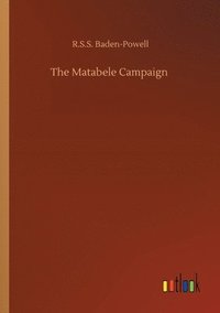 bokomslag Matabele Campaign