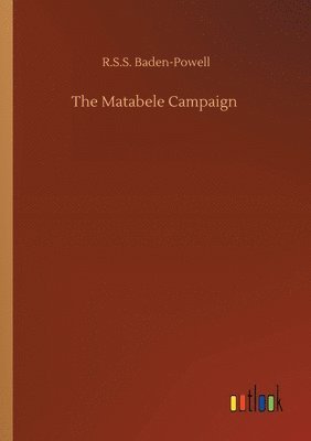 bokomslag Matabele Campaign