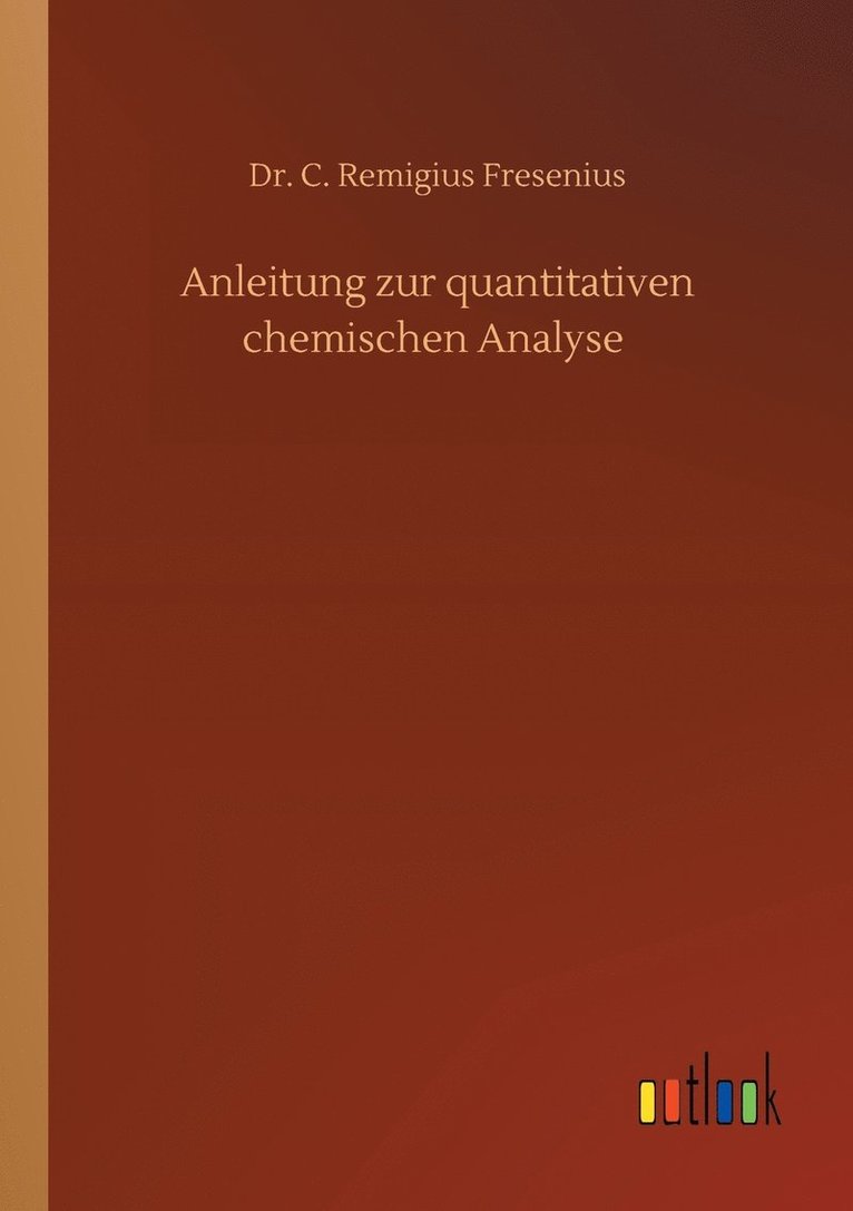 Anleitung zur quantitativen chemischen Analyse 1