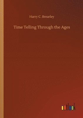 Time Telling Through the Ages 1