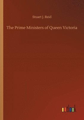 bokomslag The Prime Ministers of Queen Victoria