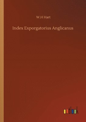 bokomslag Index Exporgatorius Anglicanus