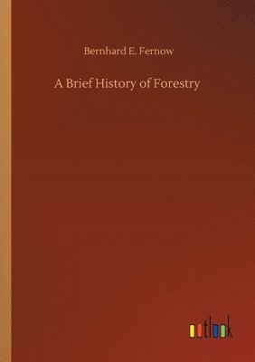 Brief History of Forestry