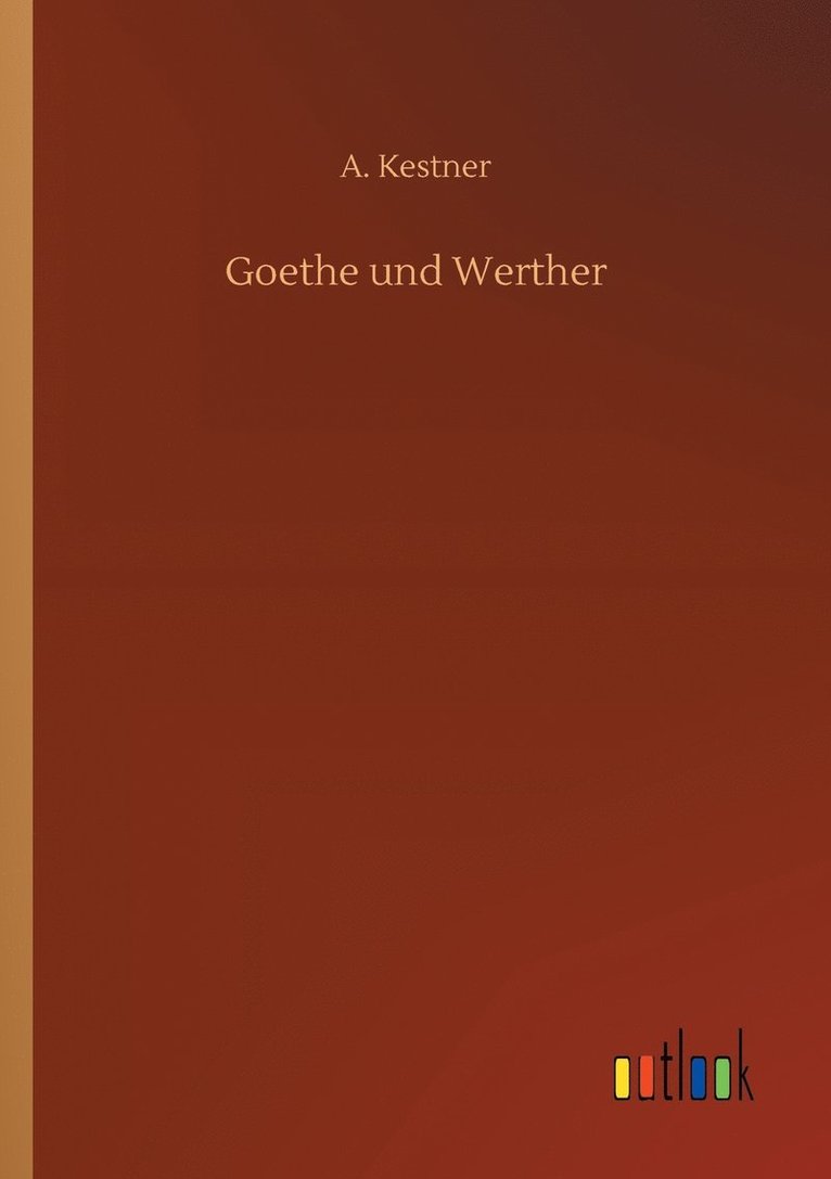 Goethe und Werther 1