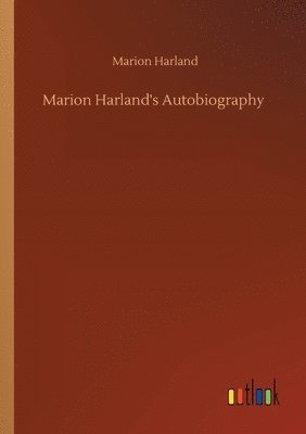 bokomslag Marion Harland's Autobiography