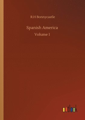 bokomslag Spanish America