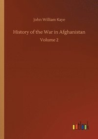 bokomslag History of the War in Afghanistan