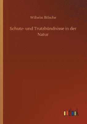 bokomslag Schutz- und Trutzbndnisse in der Natur