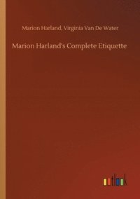 bokomslag Marion Harland's Complete Etiquette