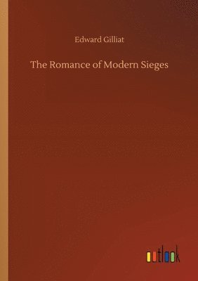 bokomslag Romance of Modern Sieges