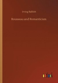 bokomslag Rousseau and Romanticism