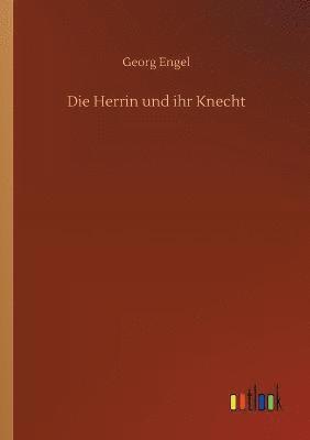 Herrin und ihr Knecht