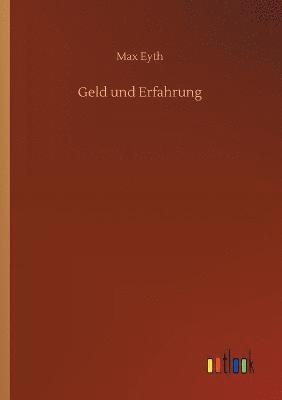 Geld und Erfahrung 1