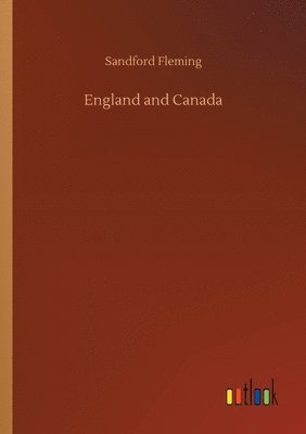 bokomslag England and Canada