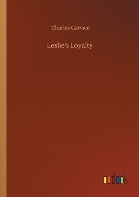 bokomslag Leslie's Loyalty