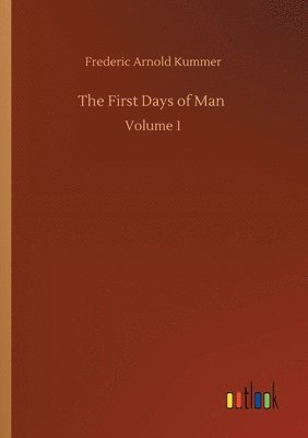 First Days of Man