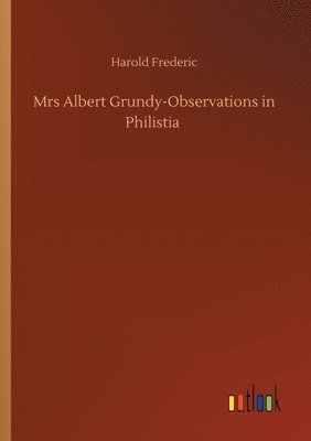 bokomslag Mrs Albert Grundy-Observations in Philistia