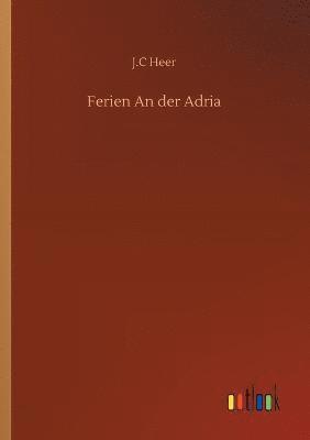Ferien An der Adria
