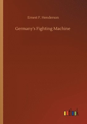 Germany's Fighting Machine 1