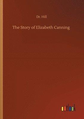 bokomslag Story of Elizabeth Canning