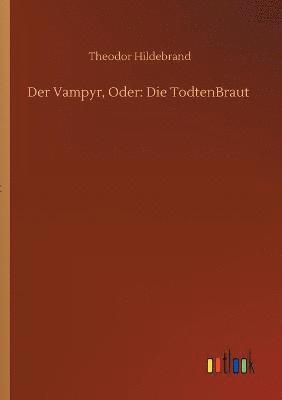 bokomslag Der Vampyr, Oder