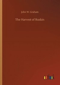 bokomslag Harvest of Ruskin